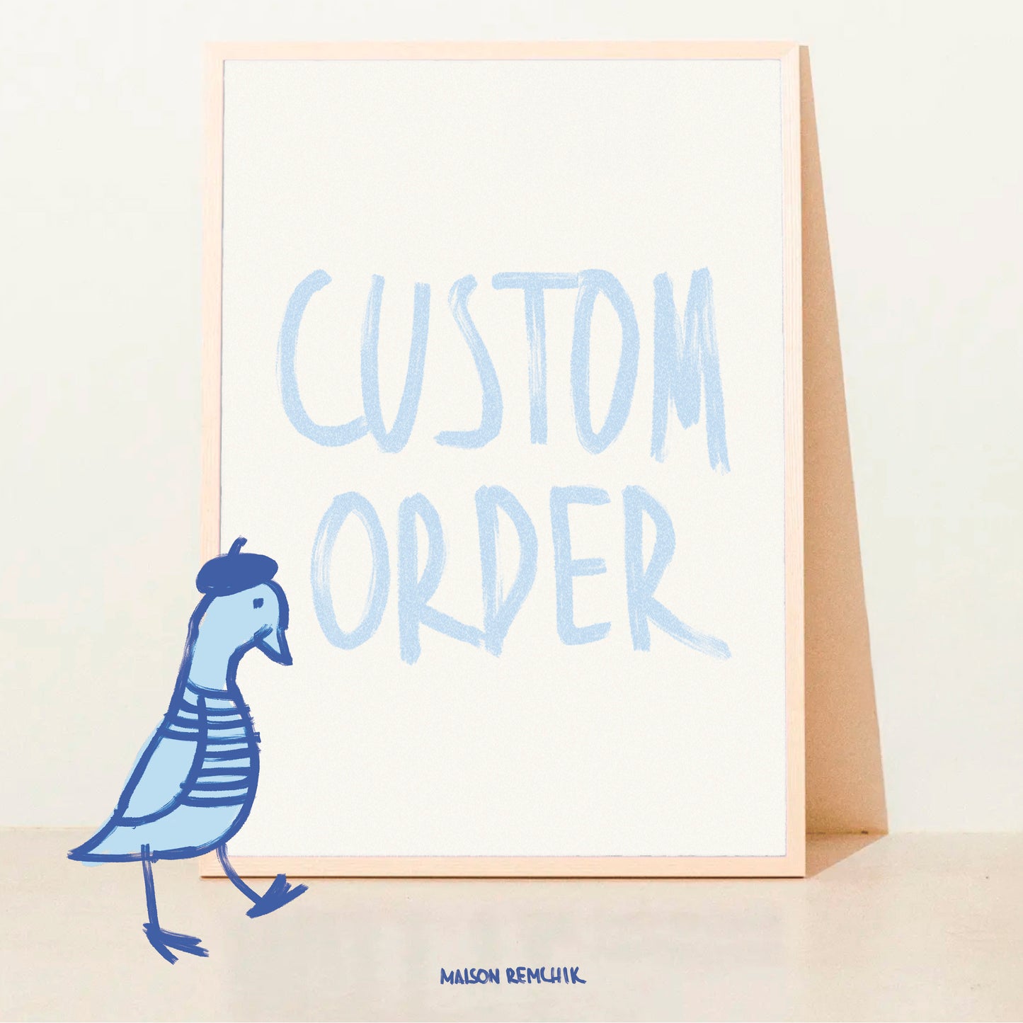 Custom order